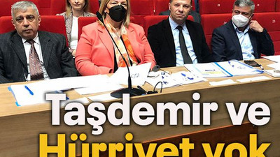 Taşdemir ve Hürriyet yok